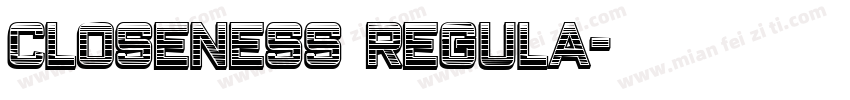 Closeness Regula字体转换